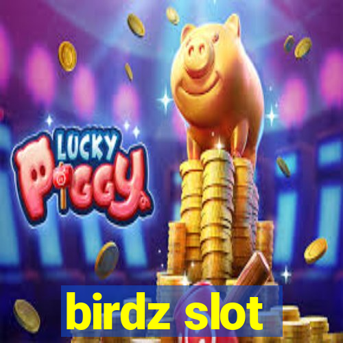 birdz slot