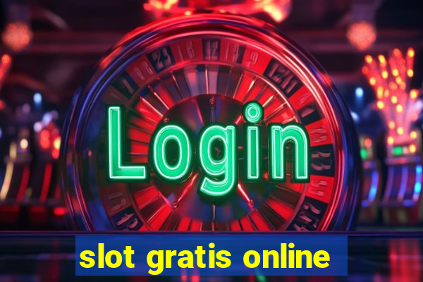 slot gratis online