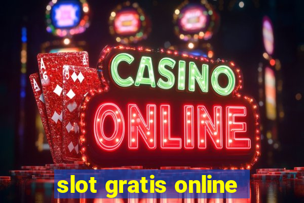 slot gratis online