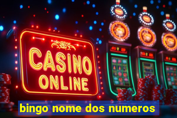 bingo nome dos numeros