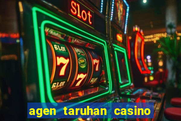 agen taruhan casino roulette online