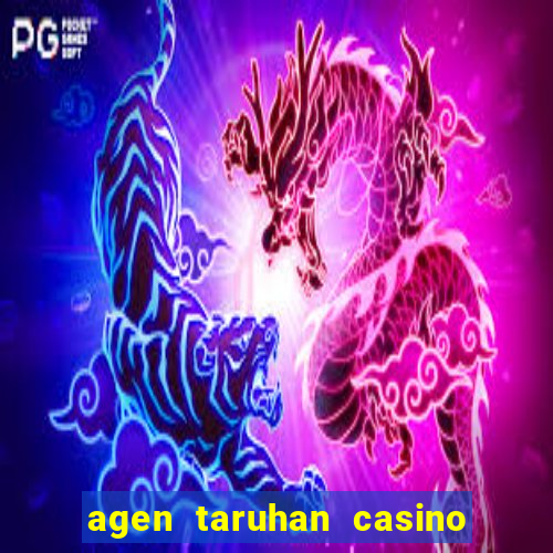 agen taruhan casino roulette online