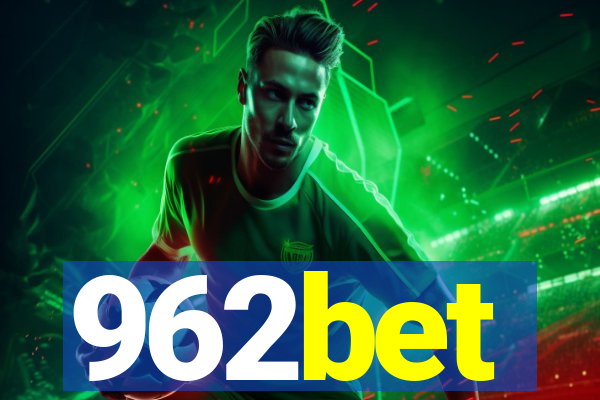 962bet