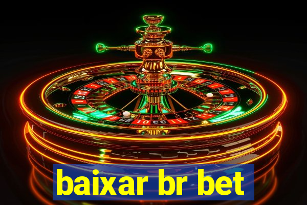 baixar br bet