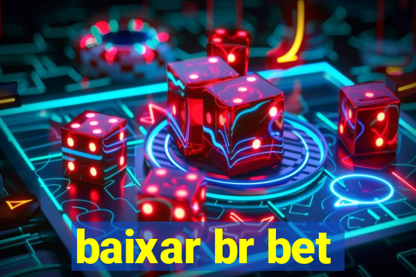 baixar br bet