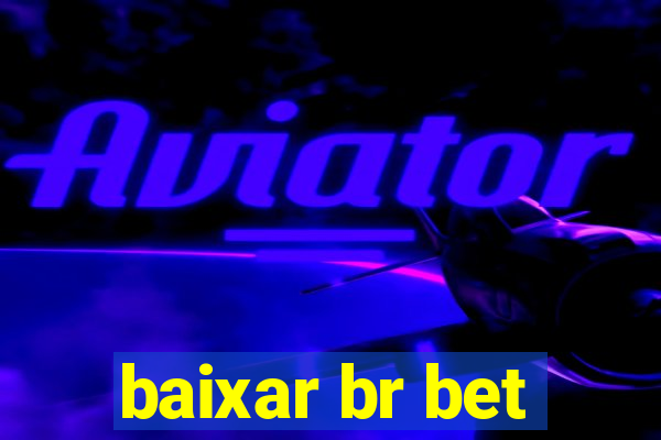 baixar br bet