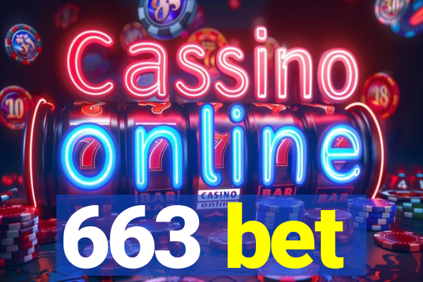 663 bet