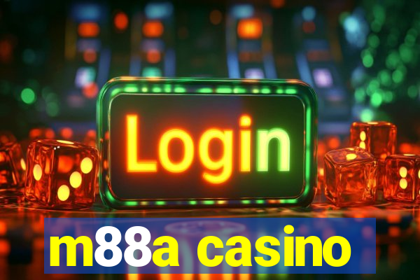 m88a casino