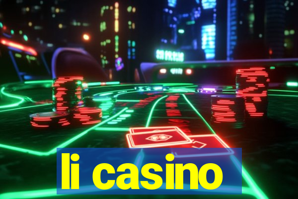 li casino