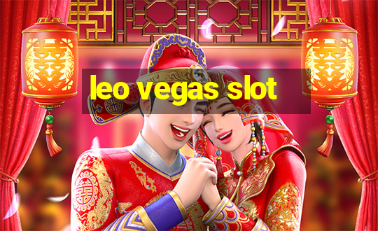 leo vegas slot