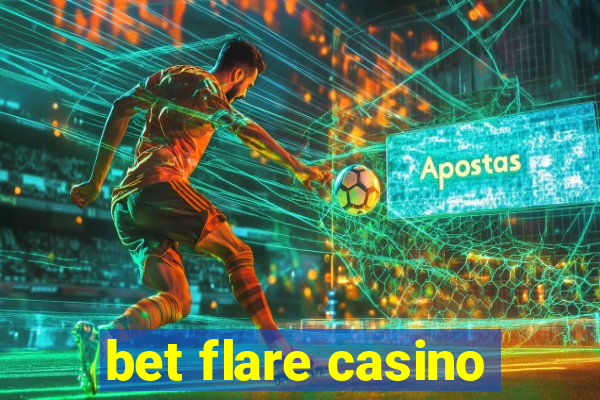 bet flare casino