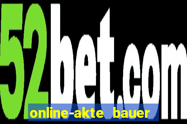 online-akte bauer ra gmbh