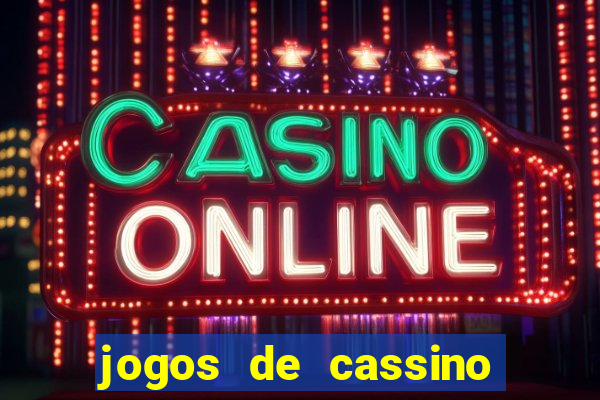 jogos de cassino como funciona