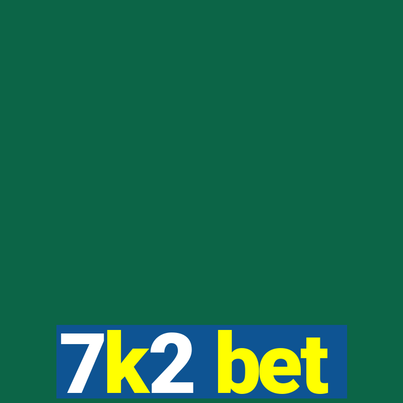 7k2 bet