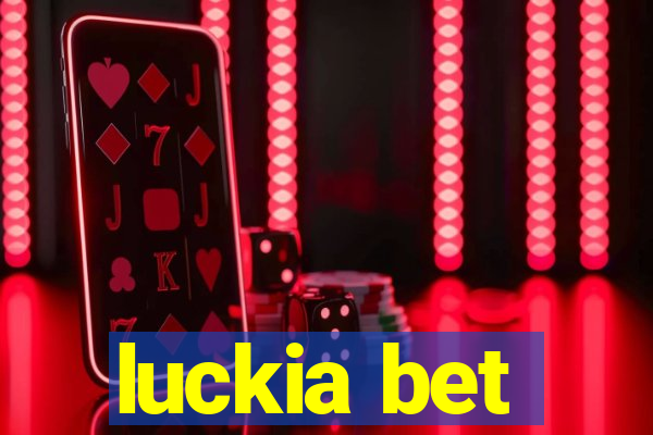 luckia bet