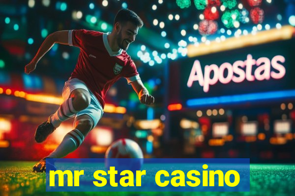 mr star casino