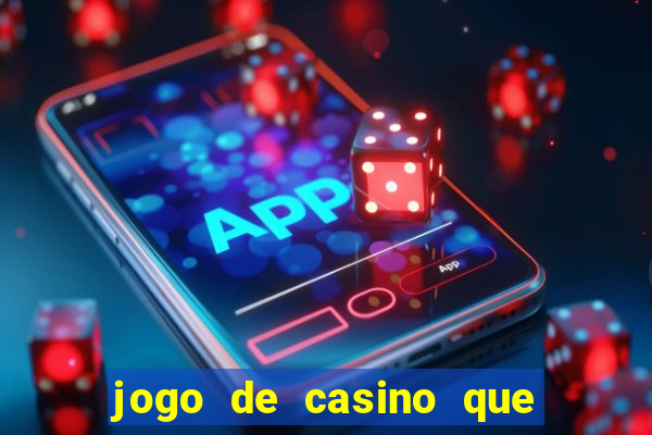 jogo de casino que mais paga