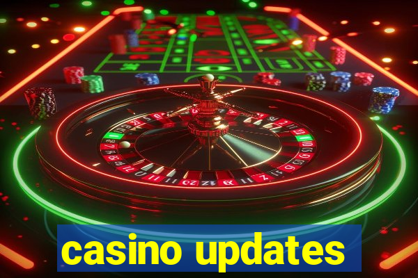 casino updates