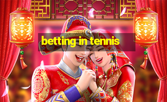 betting in tennis