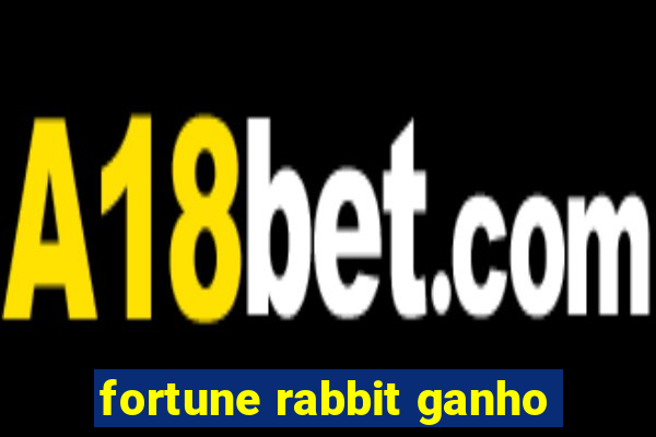 fortune rabbit ganho