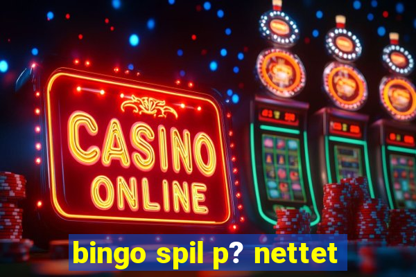 bingo spil p? nettet