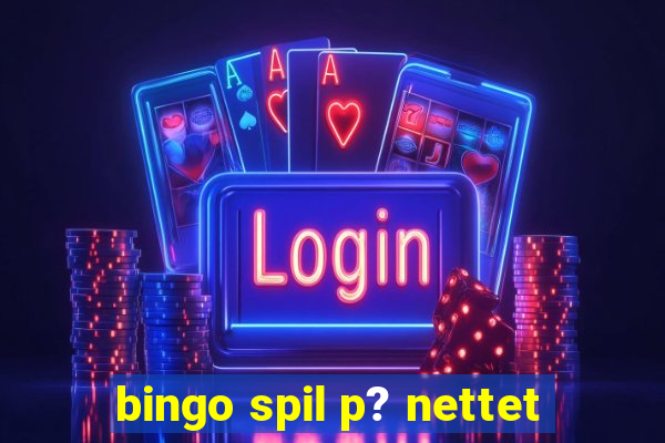 bingo spil p? nettet