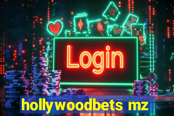 hollywoodbets mz