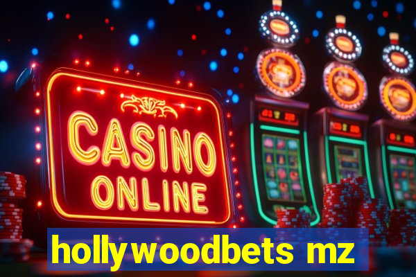 hollywoodbets mz