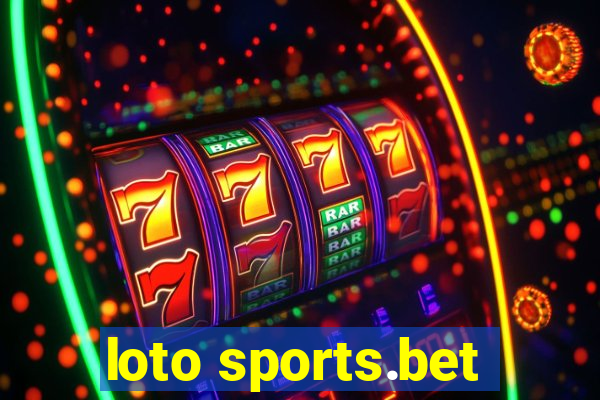 loto sports.bet