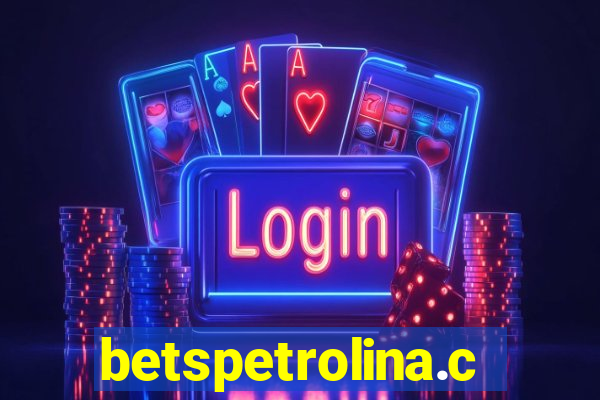 betspetrolina.com