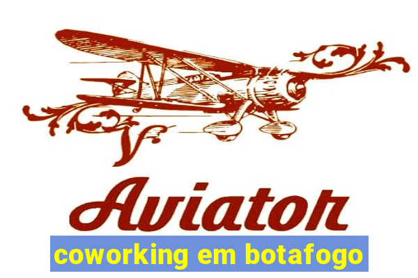 coworking em botafogo