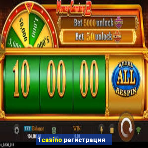 1 casino регистрация