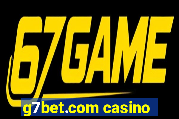 g7bet.com casino