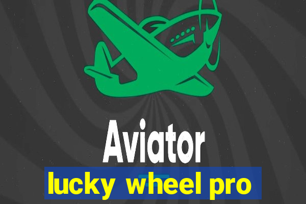 lucky wheel pro