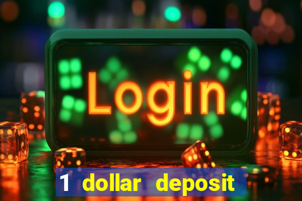 1 dollar deposit casinos canada