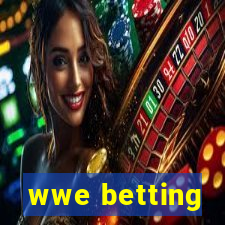 wwe betting