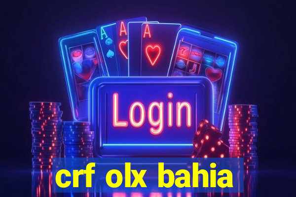 crf olx bahia