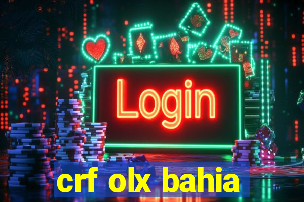 crf olx bahia