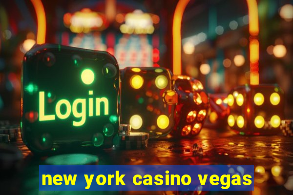 new york casino vegas