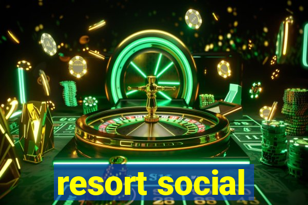 resort social