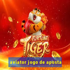 aviator jogo de aposta