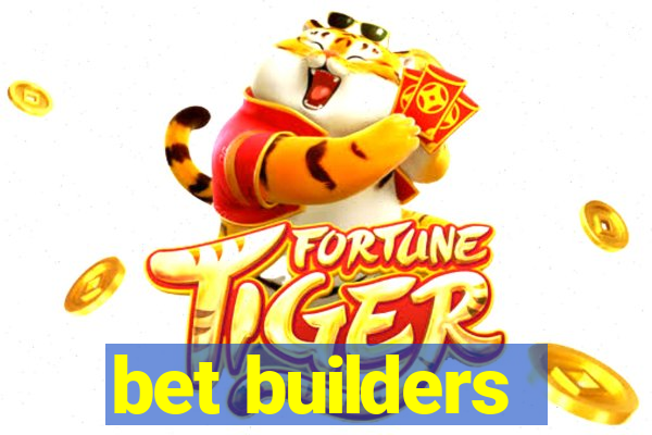 bet builders