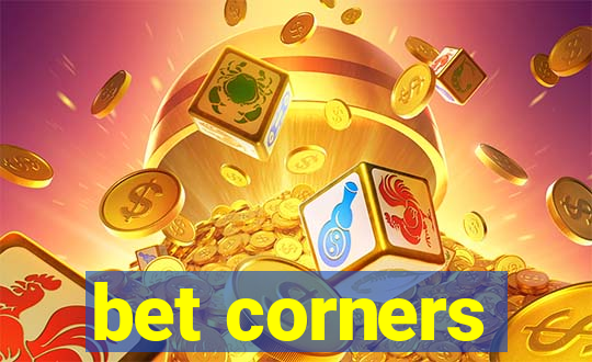 bet corners