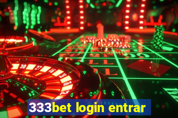 333bet login entrar