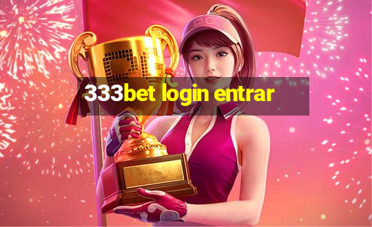 333bet login entrar