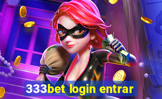 333bet login entrar