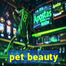 pet beauty