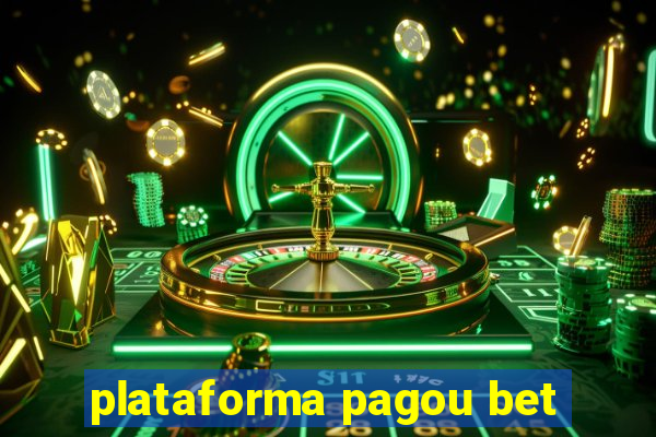 plataforma pagou bet