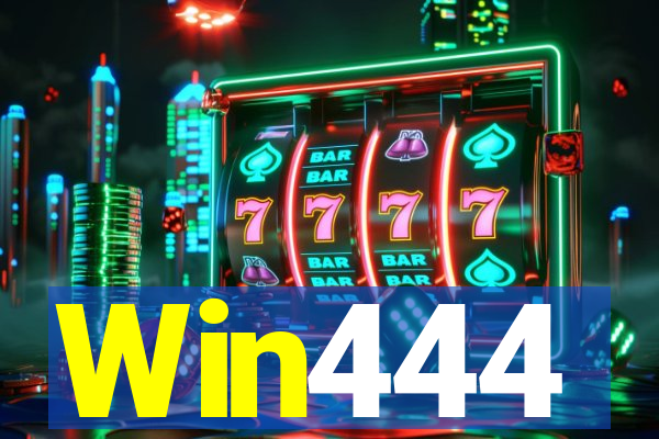 Win444