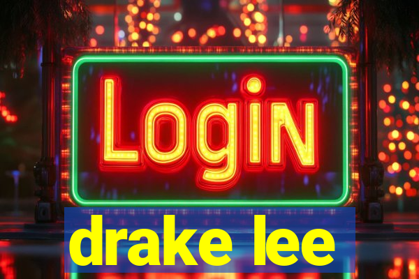 drake lee